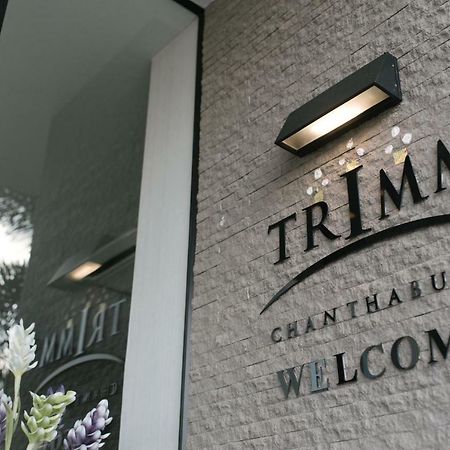 Trimm Hotel Chanthaburi Exterior foto